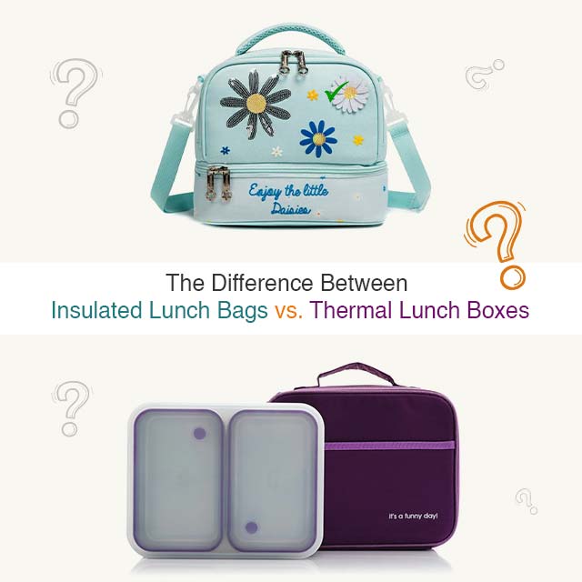 The Difference Between Insulated Lunch Bags vs. Thermal Lunch Boxes